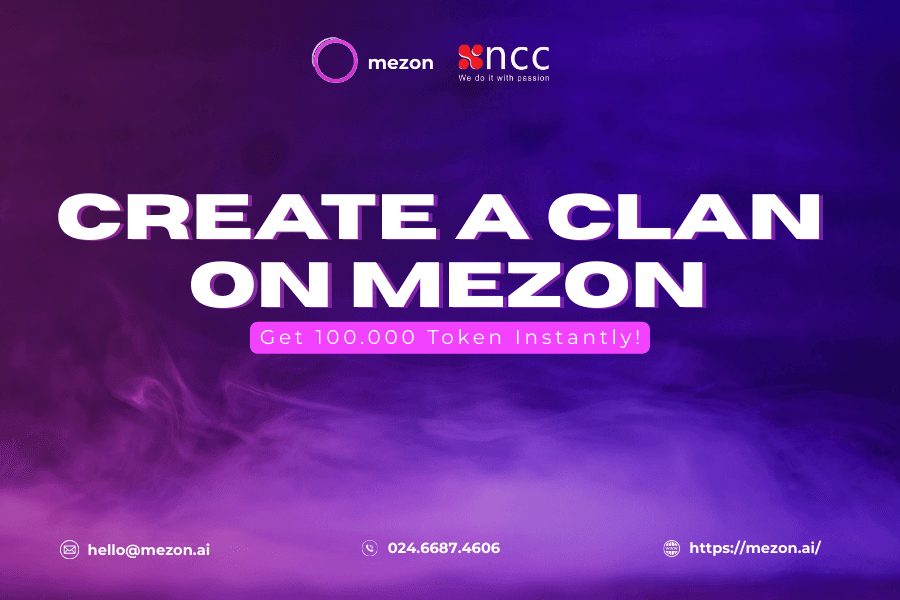 Create a clan on mezon – get 100,000 vnd instantly